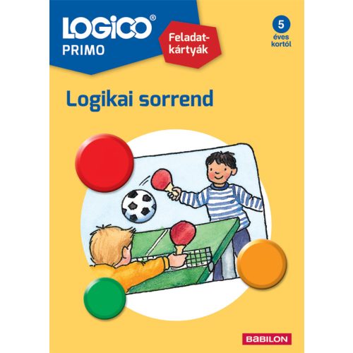 LOGICO Primo feladatkártyák - Logikai sorrend
