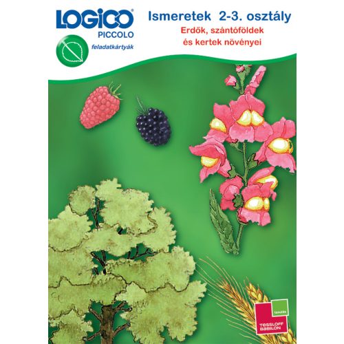 LOGICO Piccolo feladatkártyák - Ismeretek 2-3. osztály: Erdők, szántóföldek és kertek növényei