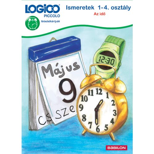 LOGICO Piccolo feladatkártyák - Ismeretek 1-4. osztály: Az idő