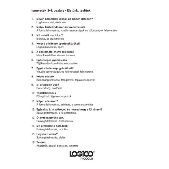 LOGICO Piccolo feladatkártyák - Ismeretek 3-4. osztály: Életünk, testünk