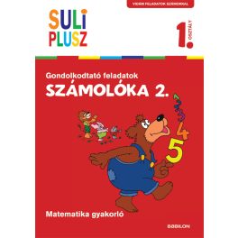   Tessloff-Babilon - SULI PLUSZ Számolóka 2. - Gondolkodtató feladatok első osztályosoknak