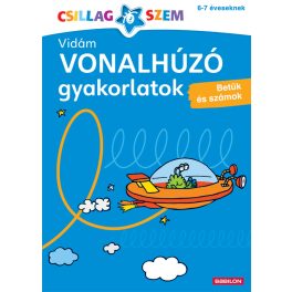   Tessloff-Babilon - Vidám vonalhúzó gyakorlatok - Betűk és számok 6-7 éves kortól