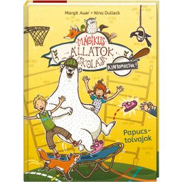   Tessloff-Babilon - Mágikus állatok iskolája – Kinyomoztuk! 2. – Papucstolvajok