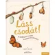 Tessloff-Babilon - Láss csodát! 