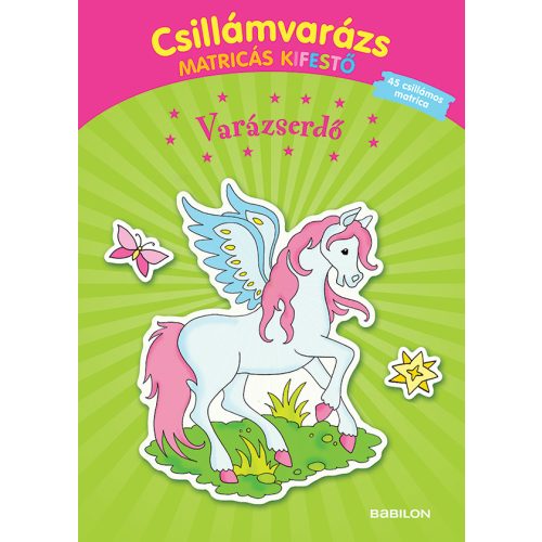 Tessloff-Babilon - Csillámvarázs Matricás kifestő - Varázserdő