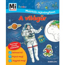   Tessloff-Babilon - Mi MICSODA Junior Matricás rejtvényfüzet – A világűr