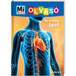 Tessloff-Babilon - Mi MICSODA Olvasó – Az emberi test