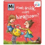 Tessloff-Babilon - Mi MICSODA Kicsi világ – Minek örülök, miért haragszom?