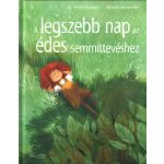 A legszebb nap az édes semmittevéshez