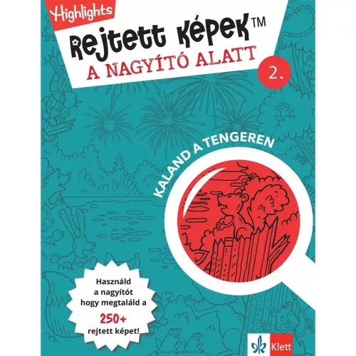 Rejtett képek a nagyító alatt 2. Nyomozás a természetben